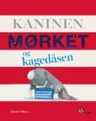 Kaninen, mørket og kagedåsen af Nicola O'Byrne