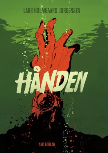 Hånden af Lars Holmgaard Jørgensen
