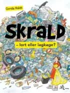 Skrald af Gerda Raidt