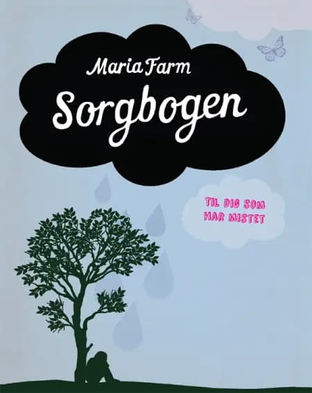 Sorgbogen af Maria Farm
