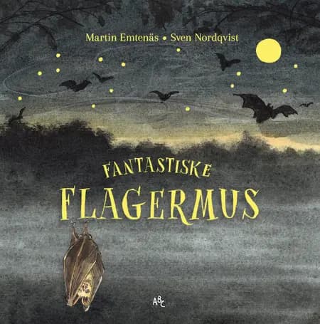 Fantastiske flagermus af Sven Nordqvist