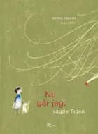 Nu går jeg, sagde Tiden af Bettina Obrecht