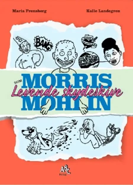 Morris Mohlin som levende skydeskive af Maria Frensborg