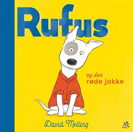Rufus og den røde jakke af David Melling