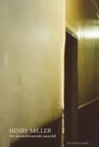 Det airconditionerede mareridt af Henry Miller