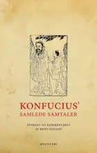 Konfucius: Samlede samtaler af Konfucius