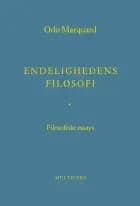 Endelighedens filosofi af Odo Marquard