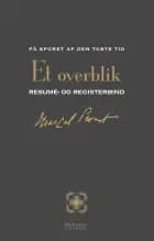 På sporet af den tabte tid: Et overblik