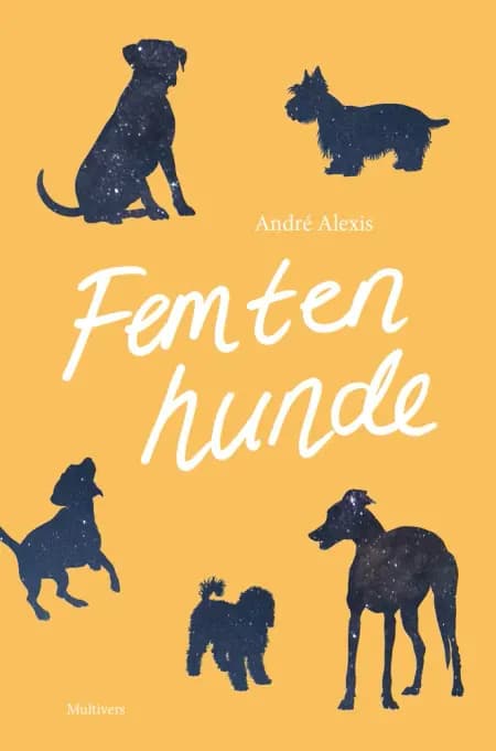 Femten hunde af André Alexis