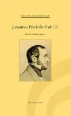 Johannes Frederik Frøhlich af Lisbeth Ahlgren Jensen
