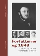 Forfatterne og 1848 af Steen Tullberg