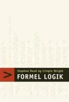 Formel logik af Crispin Wright og Stephen Read
