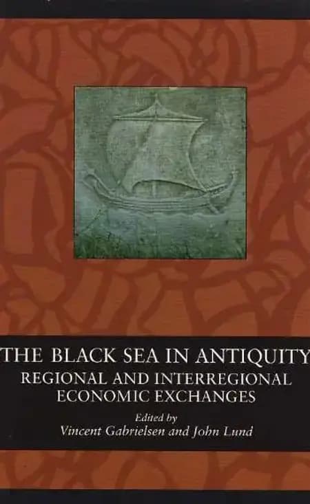 The Black Sea in Antiquity af undefined