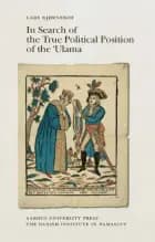 In search of the true political position of the ´Ulama af Lars Bjørneboe