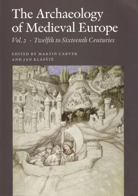 The archaeology of medieval Europe af n a