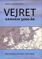 Vejret gennem 5000 år af Erk. A. Rasmussen