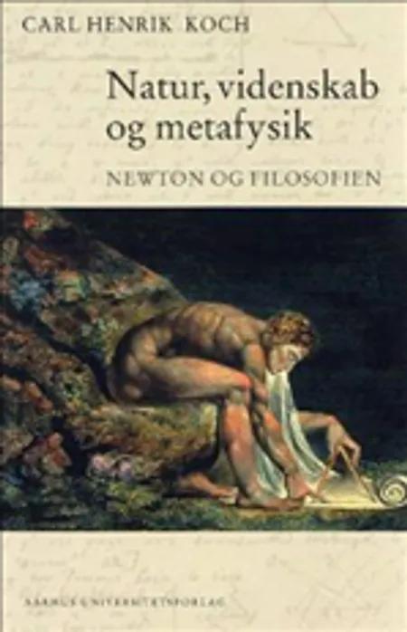 Natur, videnskab og metafysik af Carl Henrik Koch