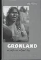 Grønland - en refleksiv udfordring
