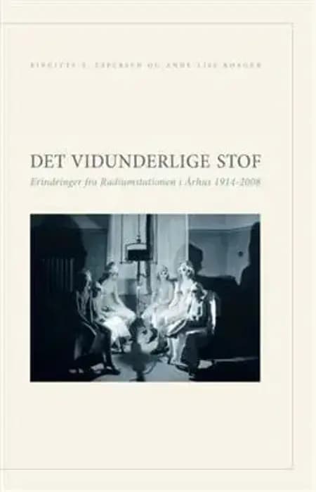 Det vidunderlige stof af Birgitte T. Espersen