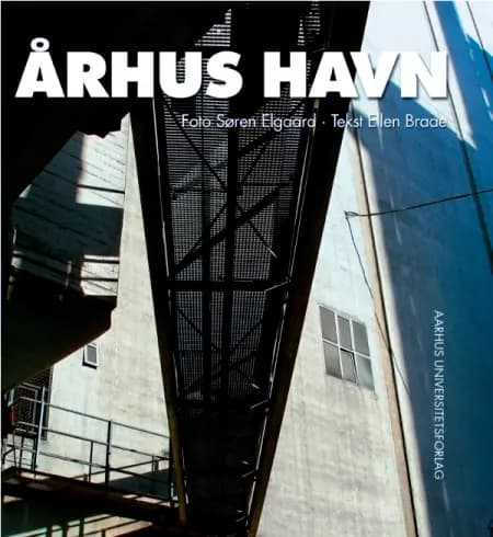 Århus havn af Søren Elgaard