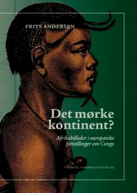 Det mørke kontinent? af Frits Andersen