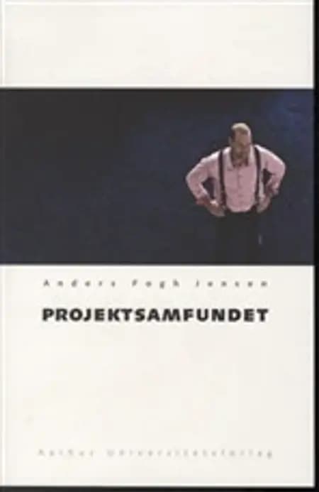 Projektsamfundet af Anders Fogh Jensen