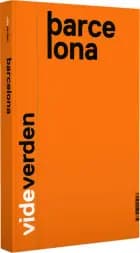 Barcelona af Tonny Vorm, Rigmor Kappel Schmidt og Martin Tønner