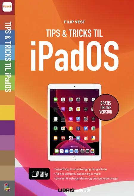 Tips & tricks til iPadOS af Libris Redaktionen