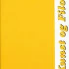 Kunst og filosofi i det 20. århundrede af Dan Zahavi, Kasper Nefer Olsen og Carsten Juhl