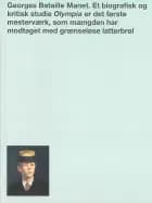 Manet - et biografisk og kritisk studie af George Bataille