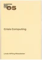Crisis Computing af Linda Hilfling