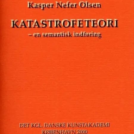 Katastrofeteori af Kasper Nefer Olsen