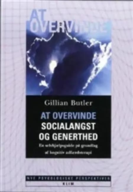 At overvinde socialangst og generthed af Gillian Butler