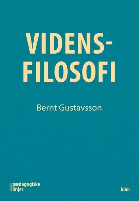 Vidensfilosofi af Dr.phil. i idehistorie Bernt Gustavsson