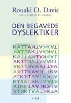 Den begavede dyslektiker af Ronald D. Davis