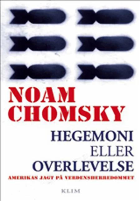 Hegemoni eller overlevelse af Noam Chomsky