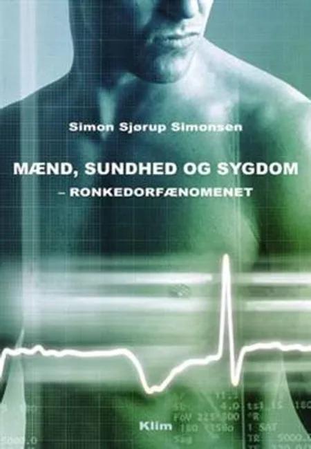 Mænd, sundhed og sygdom af Simon Sjørup Simonsen