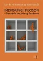 Indføring i filosofi af Lars Frederik H. Svendsen og Simo Säätelä