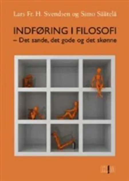 Indføring i filosofi af Lars Frederik H. Svendsen