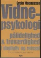 Vidnepsykologi af Svein Magnussen
