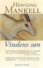 Vindens søn af Henning Mankell