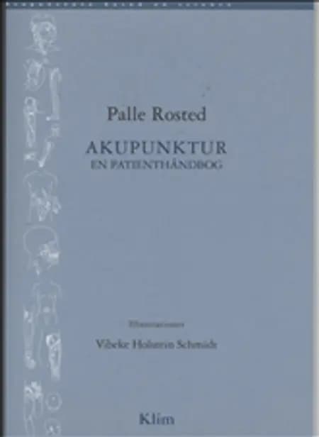 Akupunktur af Palle Rosted