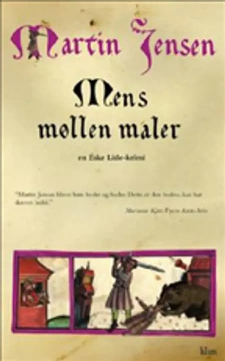 Mens møllen maler af Martin Jensen
