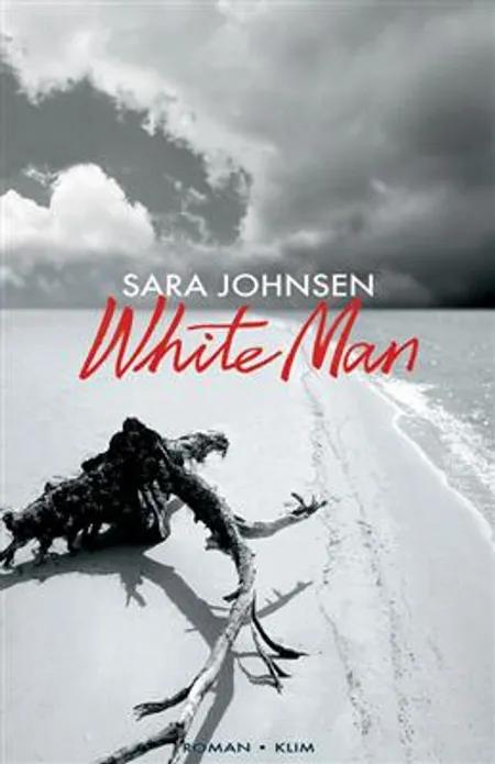 White man af Sara Johnsen