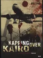 Kapring over Kairo af Ørlund og Lars