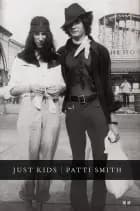 Just Kids af Patti Smith