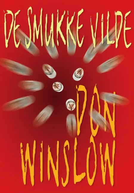 De smukke vilde af Don Winslow