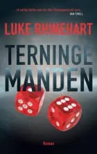 Terningemanden af Luke Rhinehart