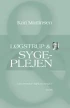 Løgstrup & sygeplejen af Kari Martinsen
