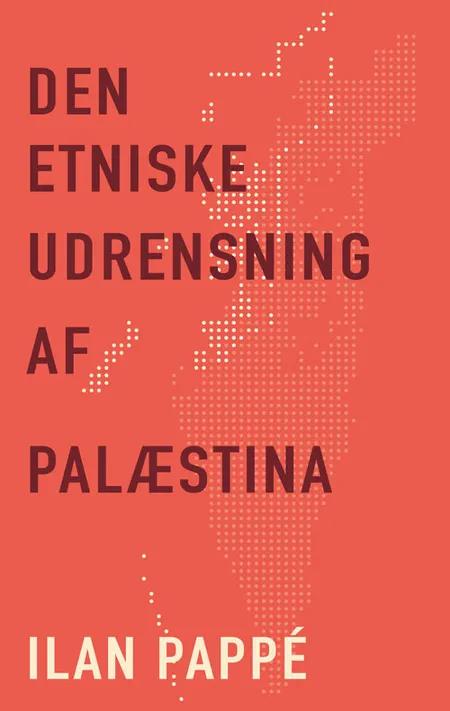 Den etniske udrensning af Palæstina af Ilan Pappe